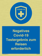 (DE)MP7040: Negatives Covid-19 Testergebnis zum Reisen erforderlich