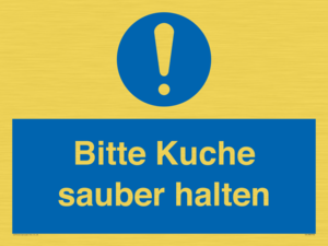 (DE)MV5722: Bitte Kuche sauber halten