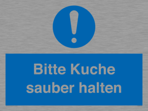 (DE)MV5722: Bitte Kuche sauber halten