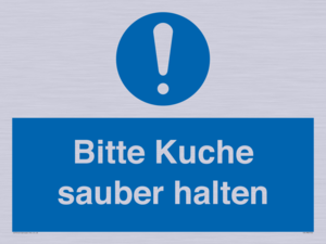 (DE)MV5722: Bitte Kuche sauber halten