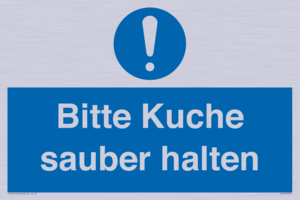 (DE)MV5722: Bitte Kuche sauber halten