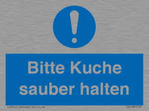 (DE)MV5722: Bitte Kuche sauber halten