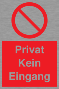 (DE)PA1477: Privat Kein Eingang