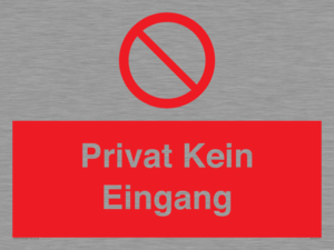 (DE)PA1477: Privat Kein Eingang