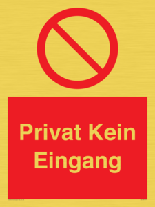 (DE)PA1477: Privat Kein Eingang