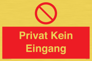 (DE)PA1477: Privat Kein Eingang