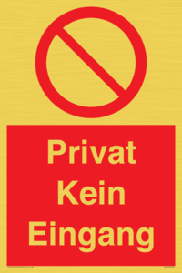 (DE)PA1477: Privat Kein Eingang