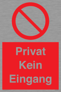 (DE)PA1477: Privat Kein Eingang