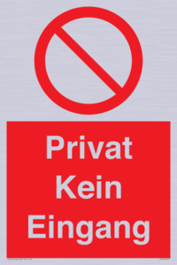 (DE)PA1477: Privat Kein Eingang