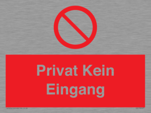 (DE)PA1477: Privat Kein Eingang