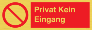 (DE)PA1477: Privat Kein Eingang