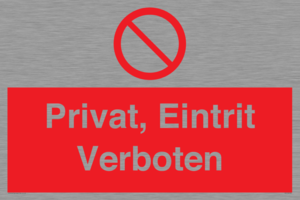 (DE)PA1490: Privat, Eintrit Verboten