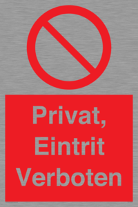 (DE)PA1490: Privat, Eintrit Verboten