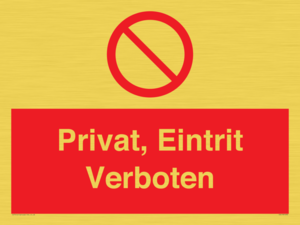 (DE)PA1490: Privat, Eintrit Verboten