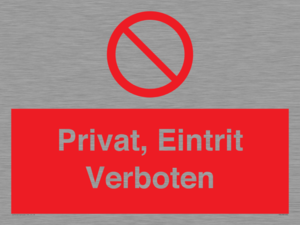 (DE)PA1490: Privat, Eintrit Verboten