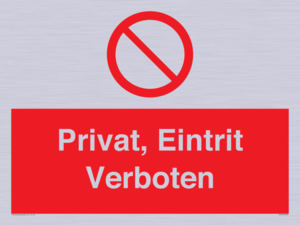 (DE)PA1490: Privat, Eintrit Verboten