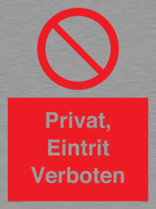 (DE)PA1490: Privat, Eintrit Verboten