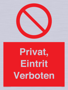 (DE)PA1490: Privat, Eintrit Verboten