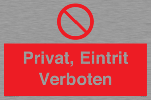 (DE)PA1490: Privat, Eintrit Verboten