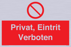 (DE)PA1490: Privat, Eintrit Verboten