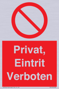 (DE)PA1490: Privat, Eintrit Verboten