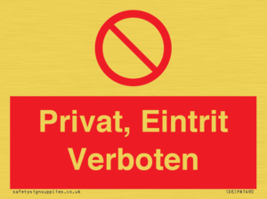 (DE)PA1490: Privat, Eintrit Verboten