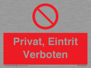 (DE)PA1490: Privat, Eintrit Verboten