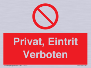 (DE)PA1490: Privat, Eintrit Verboten