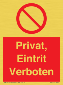 (DE)PA1490: Privat, Eintrit Verboten