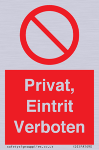 (DE)PA1490: Privat, Eintrit Verboten