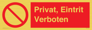 (DE)PA1490: Privat, Eintrit Verboten