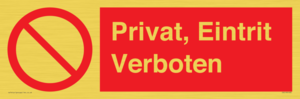 (DE)PA1490: Privat, Eintrit Verboten