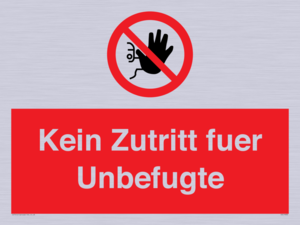 (DE)PA30: Kein Zutritt fuer Unbefugte
