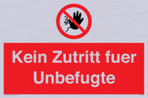 (DE)PA30: Kein Zutritt fuer Unbefugte