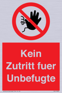 (DE)PA30: Kein Zutritt fuer Unbefugte