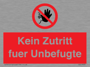 (DE)PA30: Kein Zutritt fuer Unbefugte