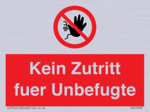 (DE)PA30: Kein Zutritt fuer Unbefugte