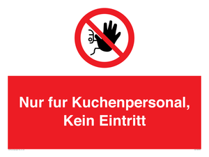 (DE)PA5705: Kitchen staff only No unauthorised access