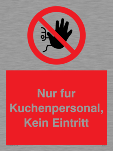 (DE)PA5705: Kitchen staff only No unauthorised access