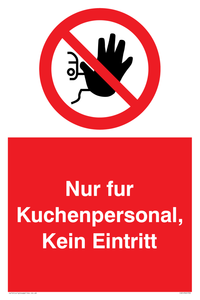 (DE)PA5705: Kitchen staff only No unauthorised access