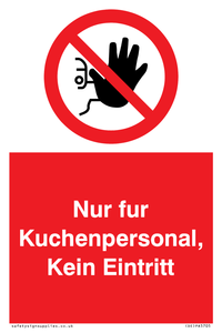 (DE)PA5705: Kitchen staff only No unauthorised access