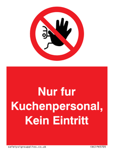 (DE)PA5705: Kitchen staff only No unauthorised access