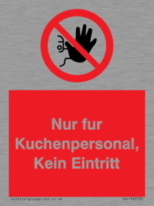 (DE)PA5705: Kitchen staff only No unauthorised access