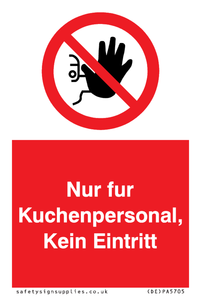 (DE)PA5705: Kitchen staff only No unauthorised access