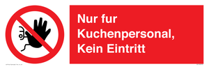(DE)PA5705: Kitchen staff only No unauthorised access