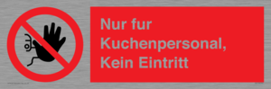 (DE)PA5705: Kitchen staff only No unauthorised access