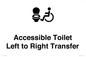 DV10670: Accessible Toilet with Left to Right Transfer