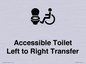 DV10670: Accessible Toilet with Left to Right Transfer