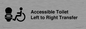 DV10670: Accessible Toilet with Left to Right Transfer