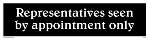 DV1086: representatives seen by appointment only - sign